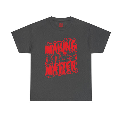Urban Statement T-Shirt - Making Minds Matter, Love Yours, Unisex Graphic Tee, Casual Wear, Streetwear, Gift Idea