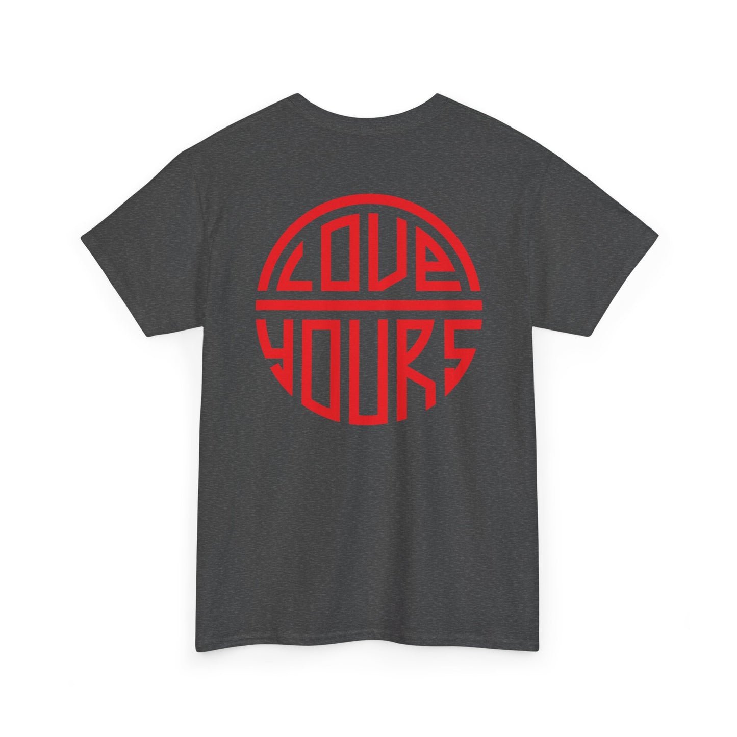 Urban Statement T-Shirt - Making Minds Matter, Love Yours, Unisex Graphic Tee, Casual Wear, Streetwear, Gift Idea