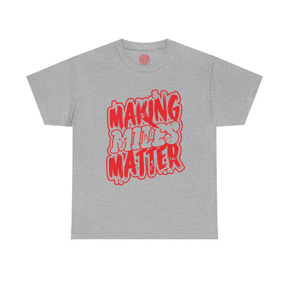 Urban Statement T-Shirt - Making Minds Matter, Love Yours, Unisex Graphic Tee, Casual Wear, Streetwear, Gift Idea