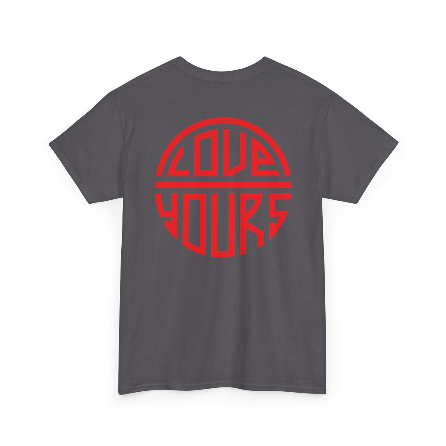 Urban Statement T-Shirt - Making Minds Matter, Love Yours, Unisex Graphic Tee, Casual Wear, Streetwear, Gift Idea