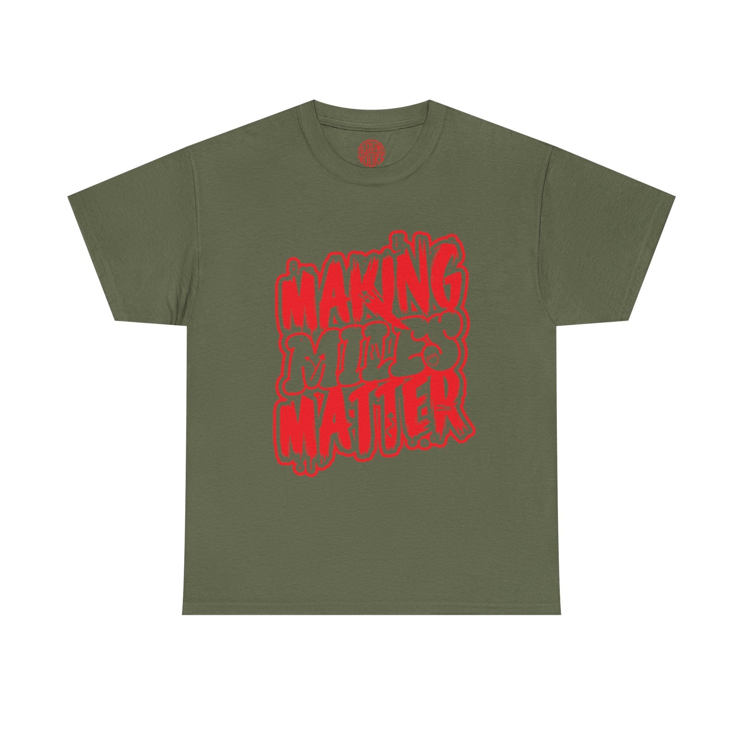 Urban Statement T-Shirt - Making Minds Matter, Love Yours, Unisex Graphic Tee, Casual Wear, Streetwear, Gift Idea