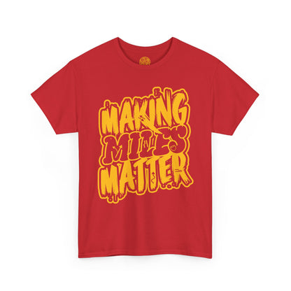 Unisex Heavy Cotton Tee with Positive Vibes - Making Minds Matter, Love Yours - Ideal Gift for Motivation, Encouragement, Self-Care, [...]